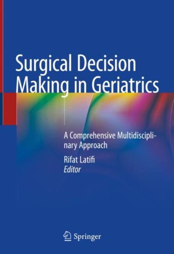 Surgical Decision Making in Geriatrics