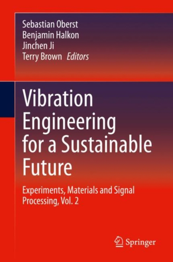 Vibration Engineering for a Sustainable Future (e-bog) af -