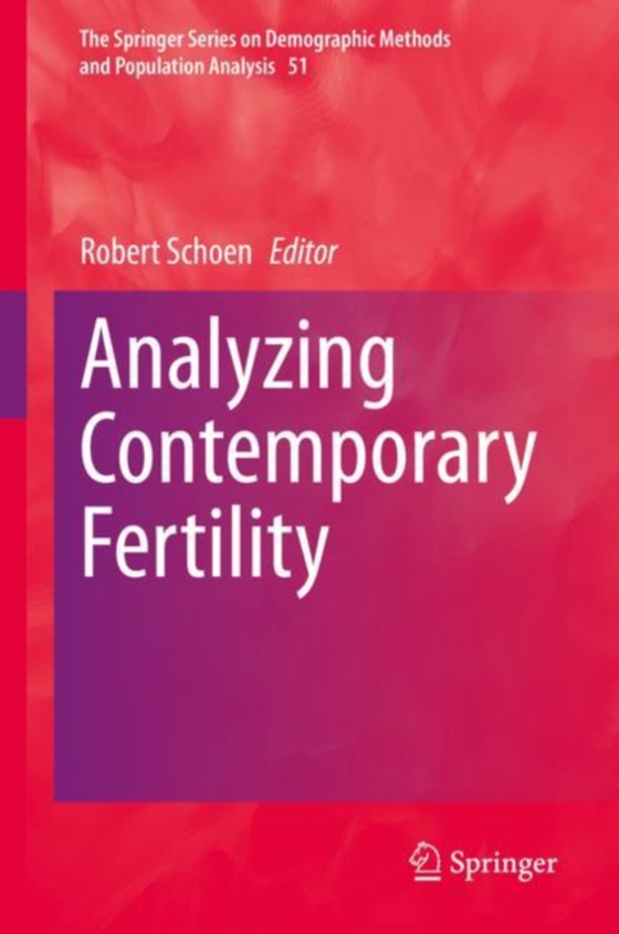 Analyzing Contemporary Fertility (e-bog) af -