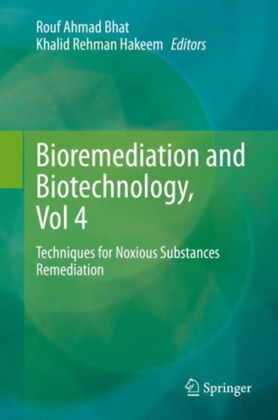 Bioremediation and Biotechnology, Vol 4 (e-bog) af -