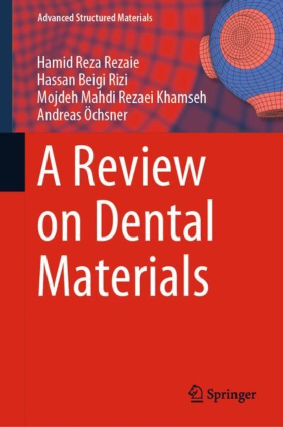 Review on Dental Materials (e-bog) af Ochsner, Andreas