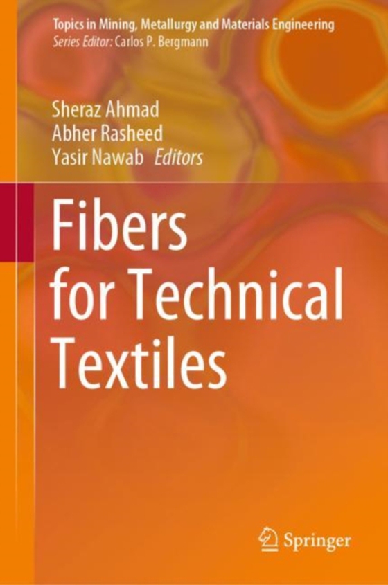 Fibers for Technical Textiles (e-bog) af -