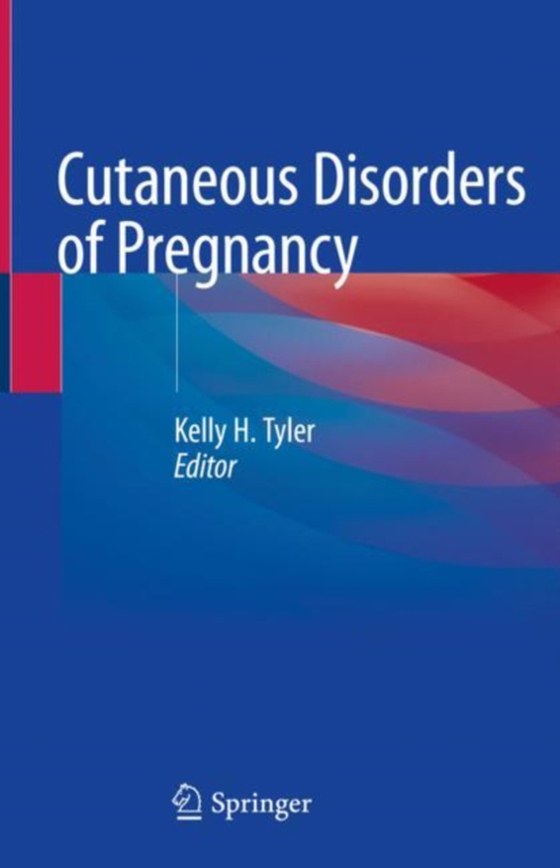 Cutaneous Disorders of Pregnancy (e-bog) af -