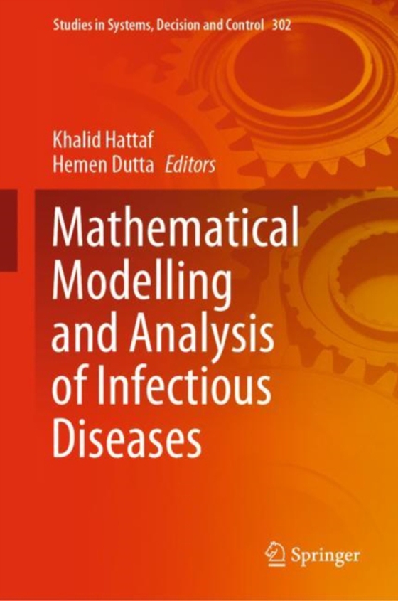 Mathematical Modelling and Analysis of Infectious Diseases (e-bog) af -