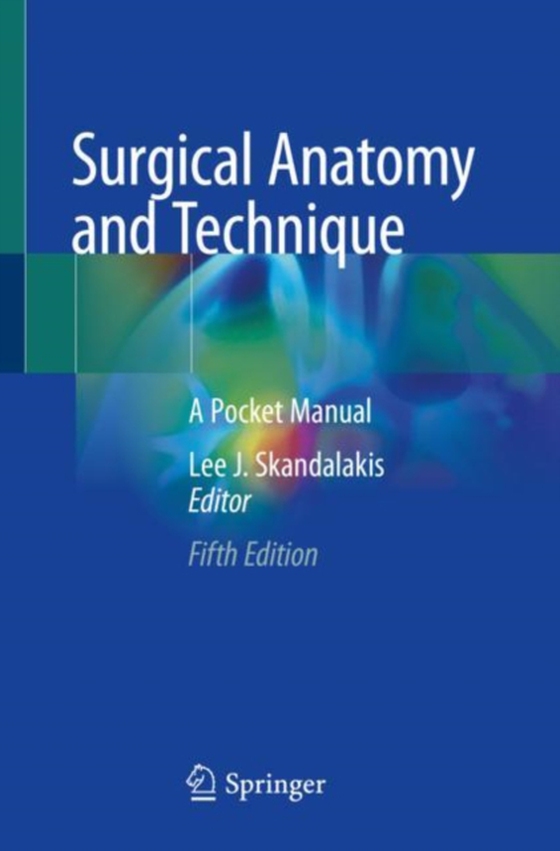 Surgical Anatomy and Technique