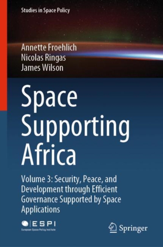 Space Supporting Africa (e-bog) af Wilson, James