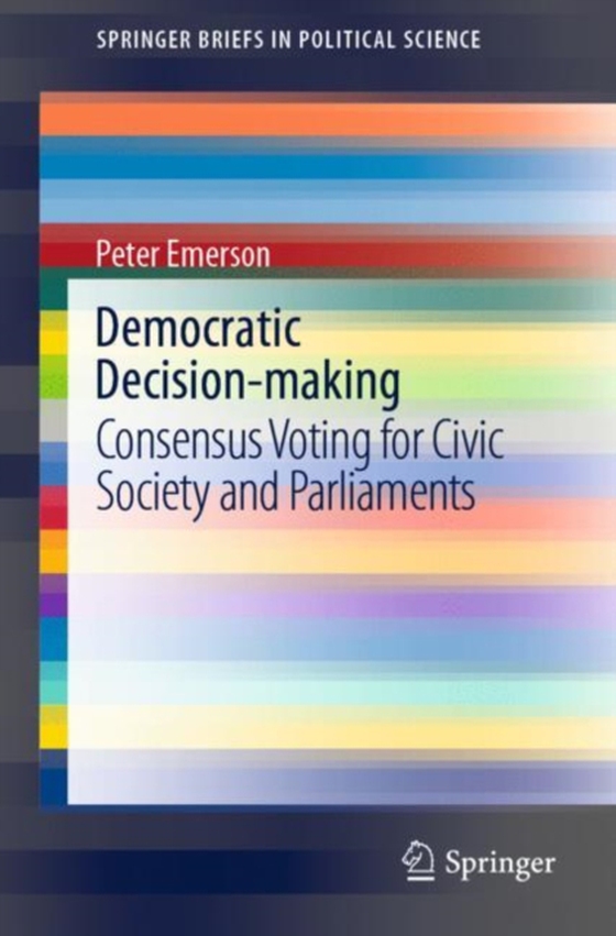 Democratic Decision-making (e-bog) af Emerson, Peter