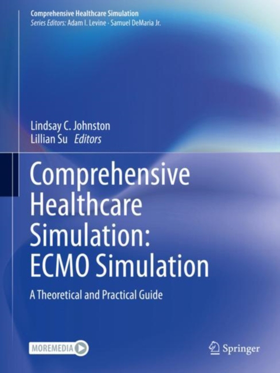 Comprehensive Healthcare Simulation: ECMO Simulation (e-bog) af -