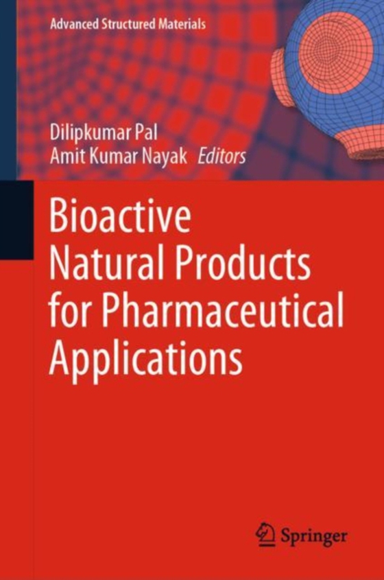 Bioactive Natural Products for Pharmaceutical Applications (e-bog) af -