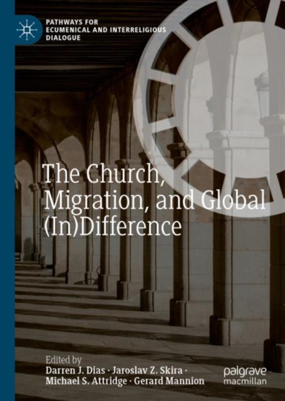 Church, Migration, and Global (In)Difference