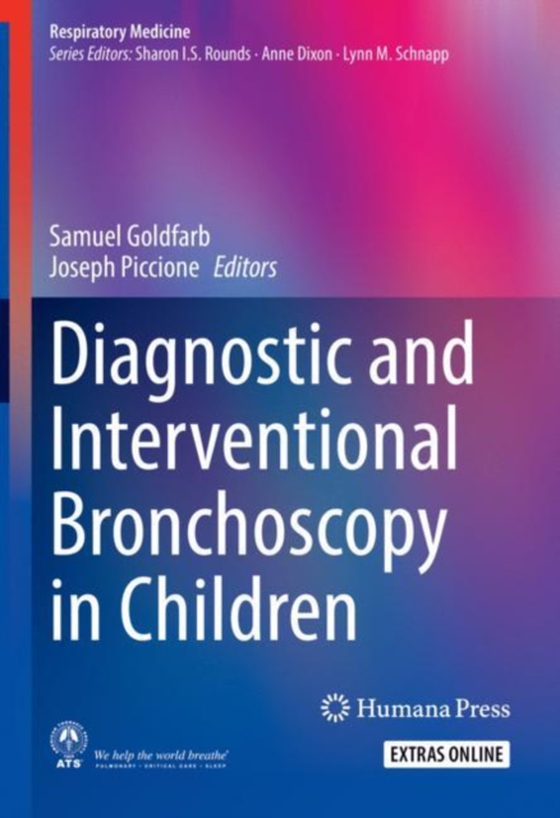 Diagnostic and Interventional Bronchoscopy in Children (e-bog) af -