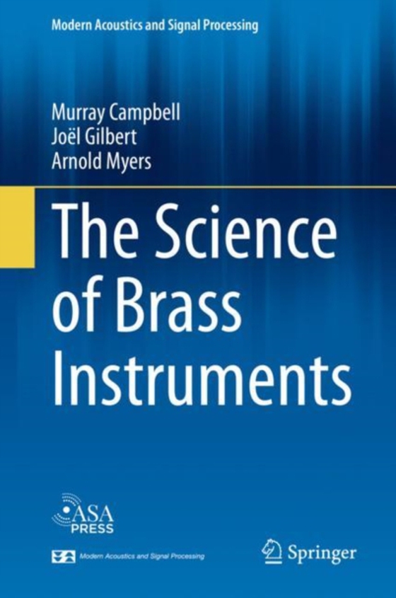 Science of Brass Instruments (e-bog) af Myers, Arnold