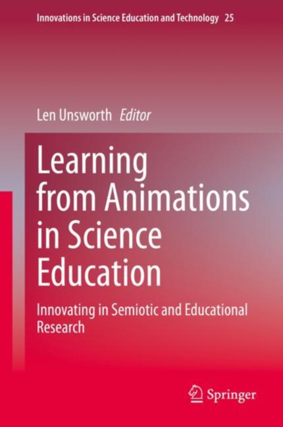 Learning from Animations in Science Education (e-bog) af -