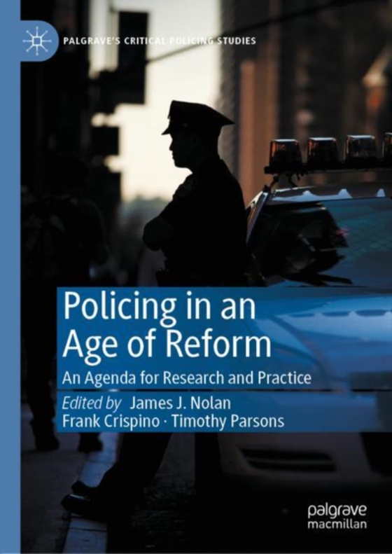 Policing in an Age of Reform (e-bog) af -