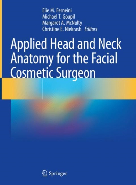 Applied Head and Neck Anatomy for the Facial Cosmetic Surgeon (e-bog) af -