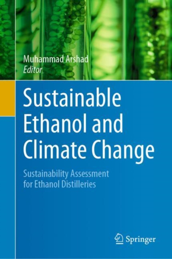 Sustainable Ethanol and Climate Change (e-bog) af -