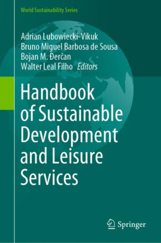 Handbook of Sustainable Development and Leisure Services (e-bog) af -