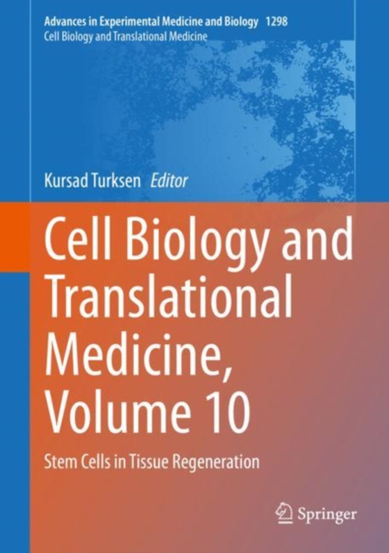 Cell Biology and Translational Medicine, Volume 10 (e-bog) af -