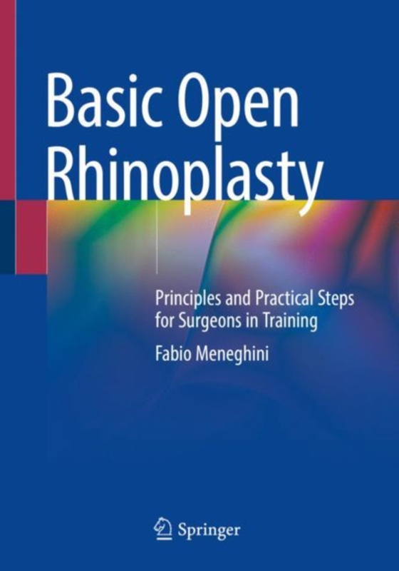 Basic Open Rhinoplasty (e-bog) af Meneghini, Fabio