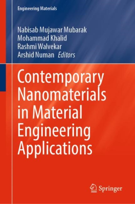 Contemporary Nanomaterials in Material Engineering Applications (e-bog) af -