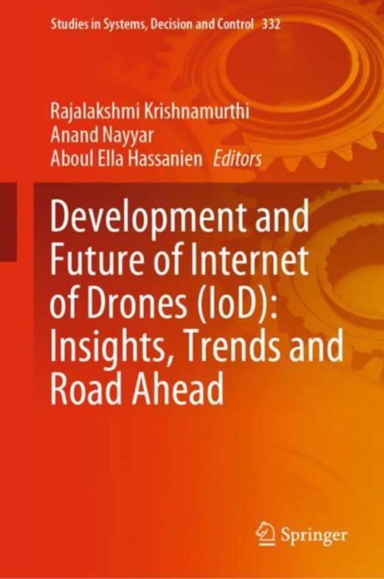 Development and Future of Internet of Drones (IoD): Insights, Trends and Road Ahead