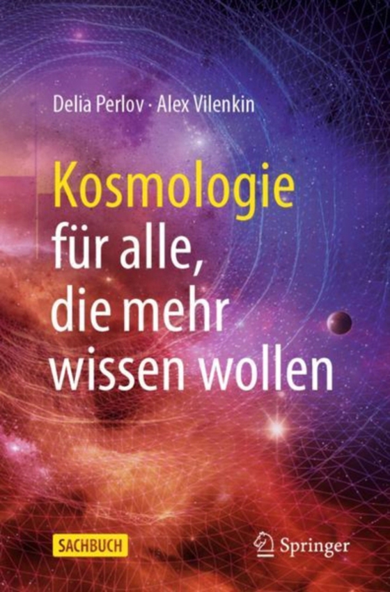 Kosmologie für alle, die mehr wissen wollen (e-bog) af Vilenkin, Alex