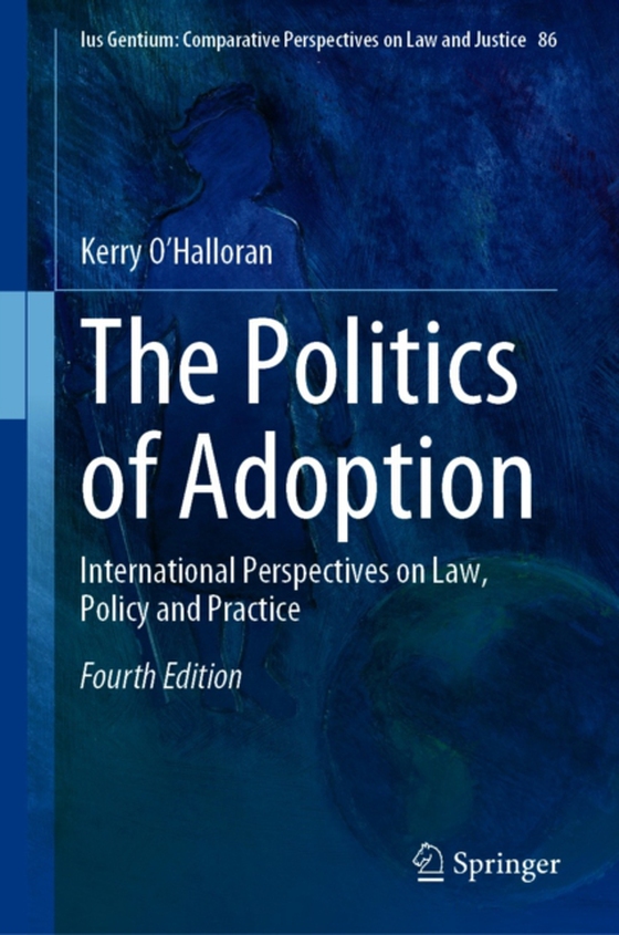 Politics of Adoption (e-bog) af O'Halloran, Kerry