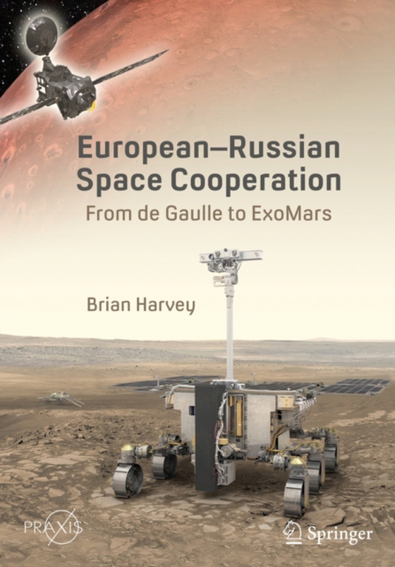 European-Russian Space Cooperation (e-bog) af Harvey, Brian