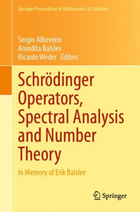 Schrodinger Operators, Spectral Analysis and Number Theory (e-bog) af -