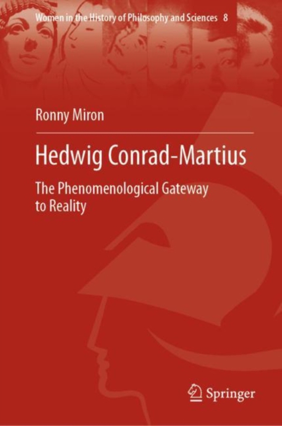 Hedwig Conrad-Martius (e-bog) af Miron, Ronny