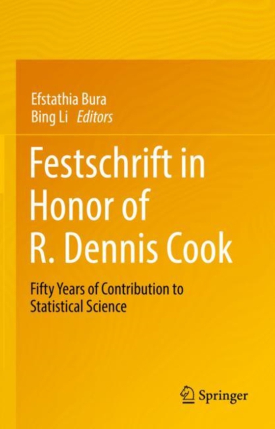 Festschrift in Honor of R. Dennis Cook (e-bog) af -