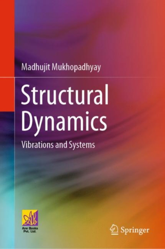 Structural Dynamics (e-bog) af Mukhopadhyay, Madhujit