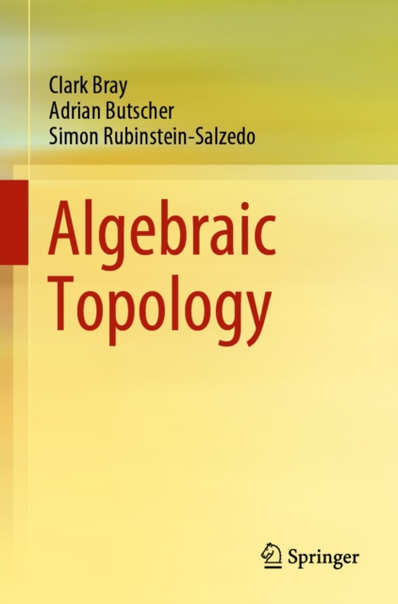 Algebraic Topology (e-bog) af Rubinstein-Salzedo, Simon