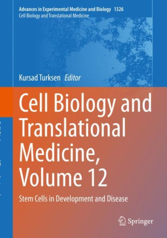 Cell Biology and Translational Medicine, Volume 12 (e-bog) af -