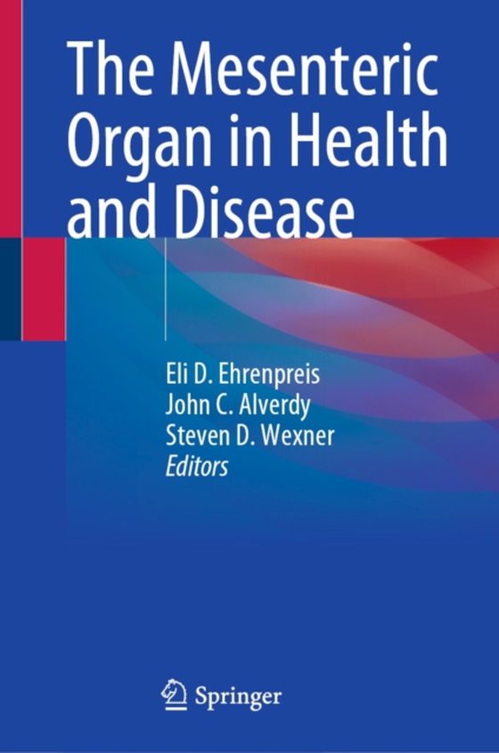 Mesenteric Organ in Health and Disease