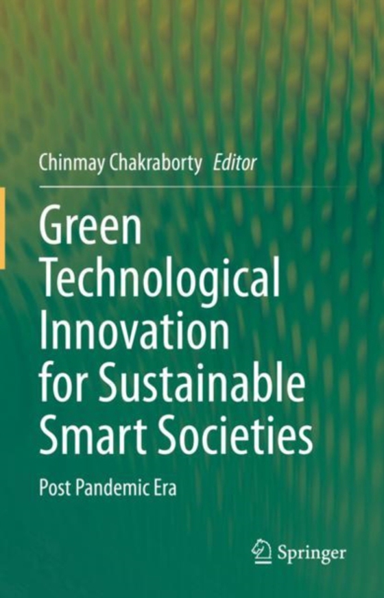 Green Technological Innovation for Sustainable Smart Societies