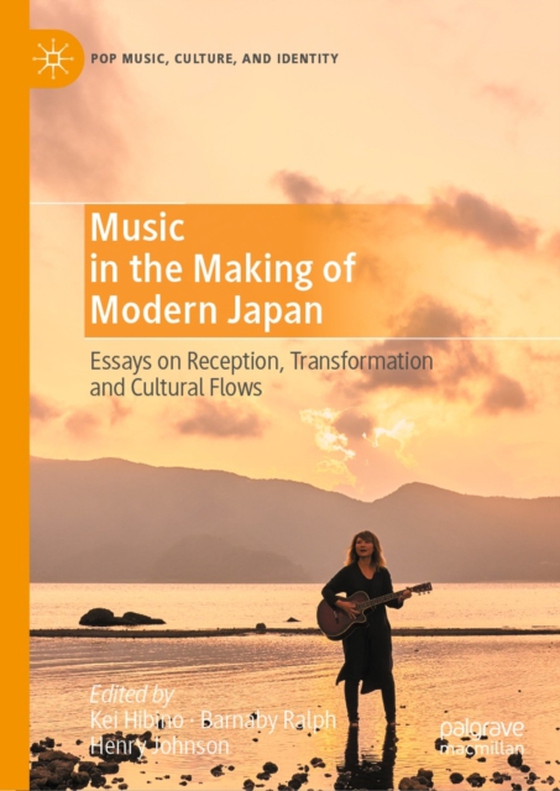 Music in the Making of Modern Japan