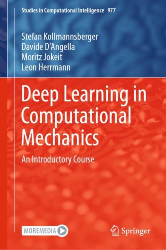 Deep Learning in Computational Mechanics (e-bog) af Herrmann, Leon