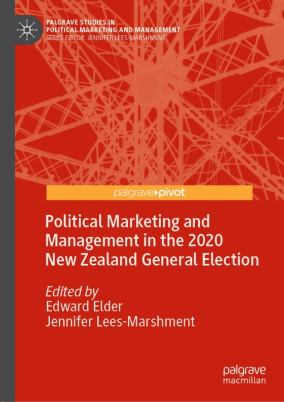 Political Marketing and Management in the 2020 New Zealand General Election (e-bog) af -