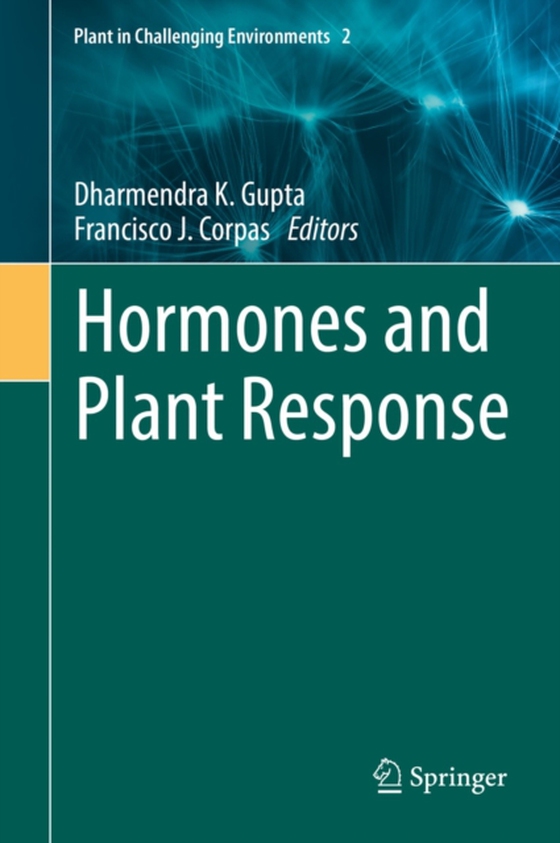 Hormones and Plant Response (e-bog) af -