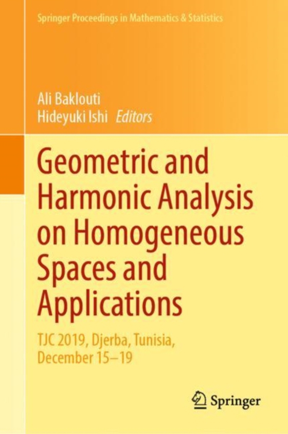 Geometric and Harmonic Analysis on Homogeneous Spaces and Applications  (e-bog) af -