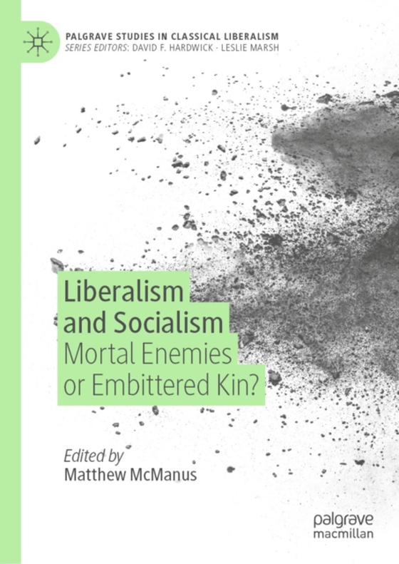 Liberalism and Socialism (e-bog) af -