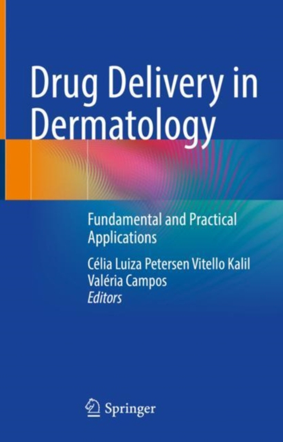 Drug Delivery in Dermatology  (e-bog) af -