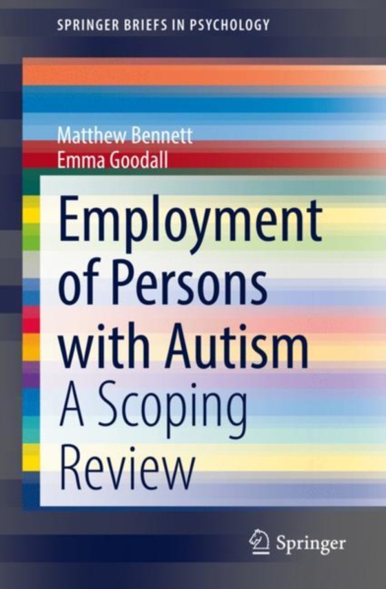 Employment of Persons with Autism (e-bog) af Goodall, Emma