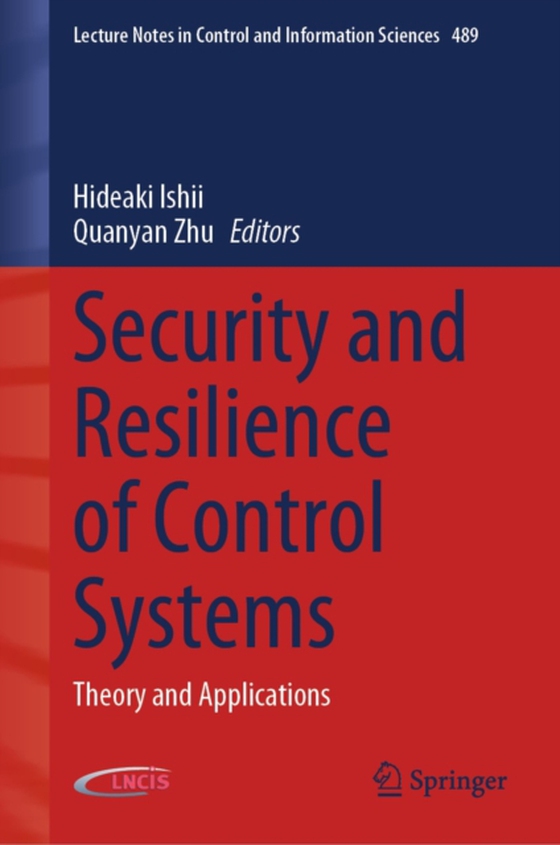 Security and Resilience of Control Systems (e-bog) af -