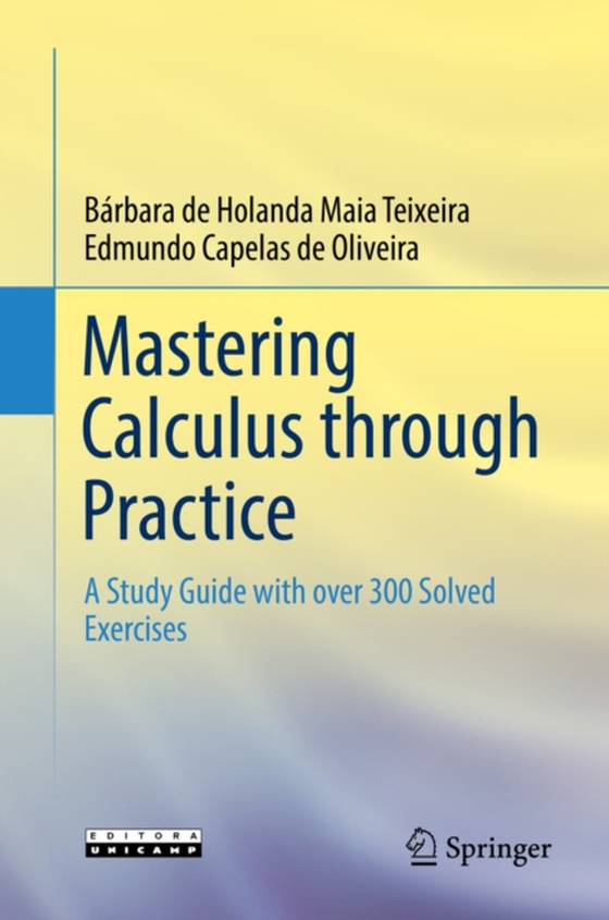 Mastering Calculus through Practice (e-bog) af Oliveira, Edmundo Capelas de