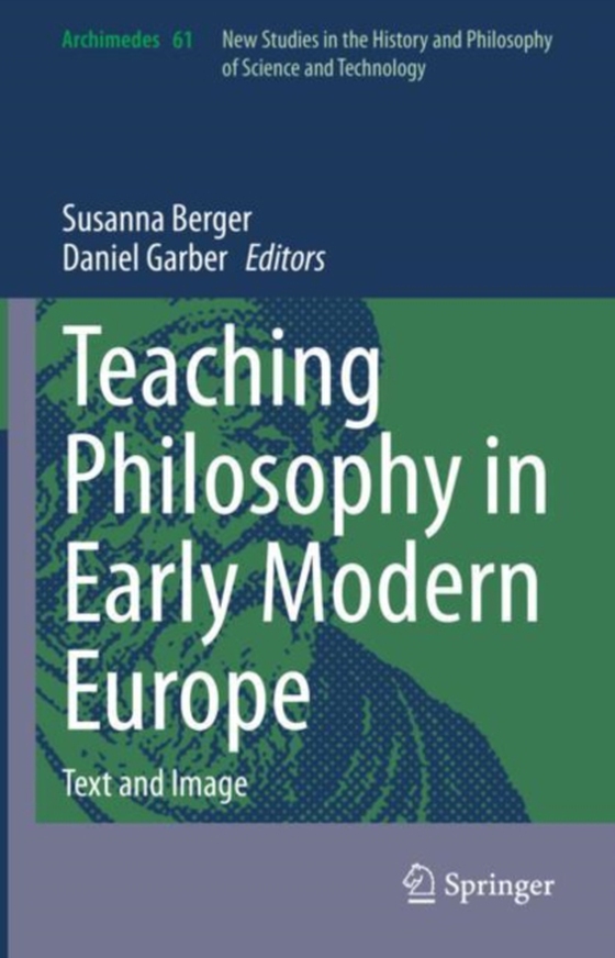 Teaching Philosophy in Early Modern Europe (e-bog) af -