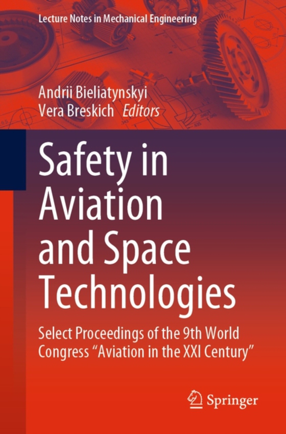 Safety in Aviation and Space Technologies