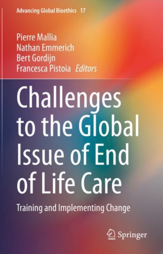 Challenges to the Global Issue of End of Life Care (e-bog) af -