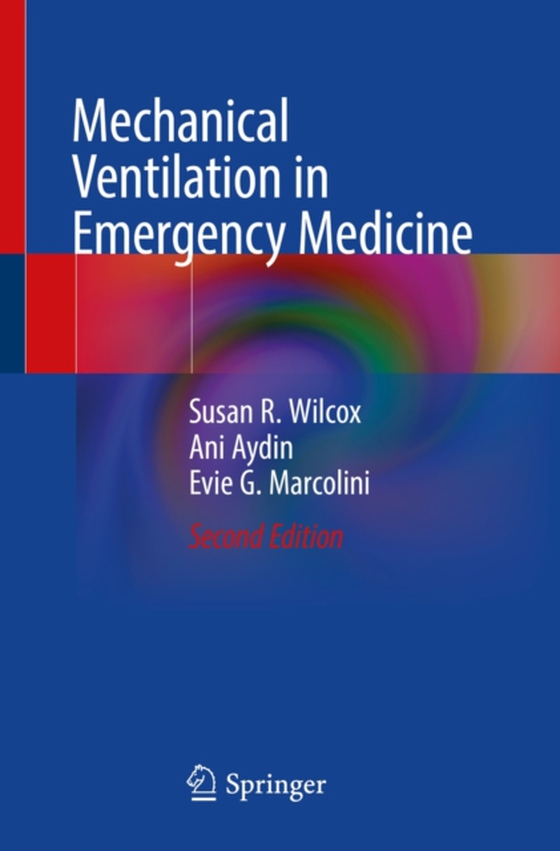 Mechanical Ventilation in Emergency Medicine (e-bog) af Marcolini, Evie G.